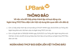 Ngân hàng TMCP Bưu điện Liên Việt thông cáo về sửa đổi giấy phép thành lập và hoạt động