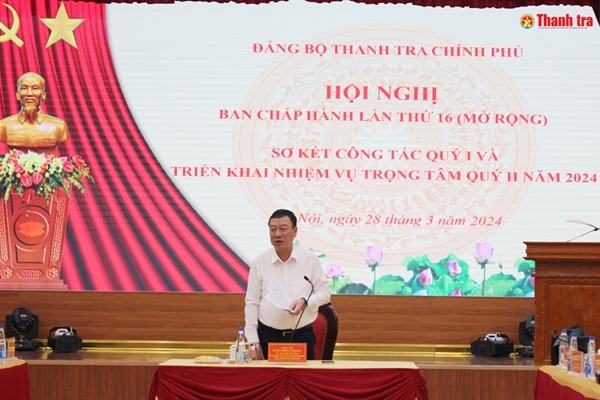 Đảng bộ Thanh tra Chính phủ tổ chức Hội nghị Ban Chấp hành lần thứ 16 mở rộng